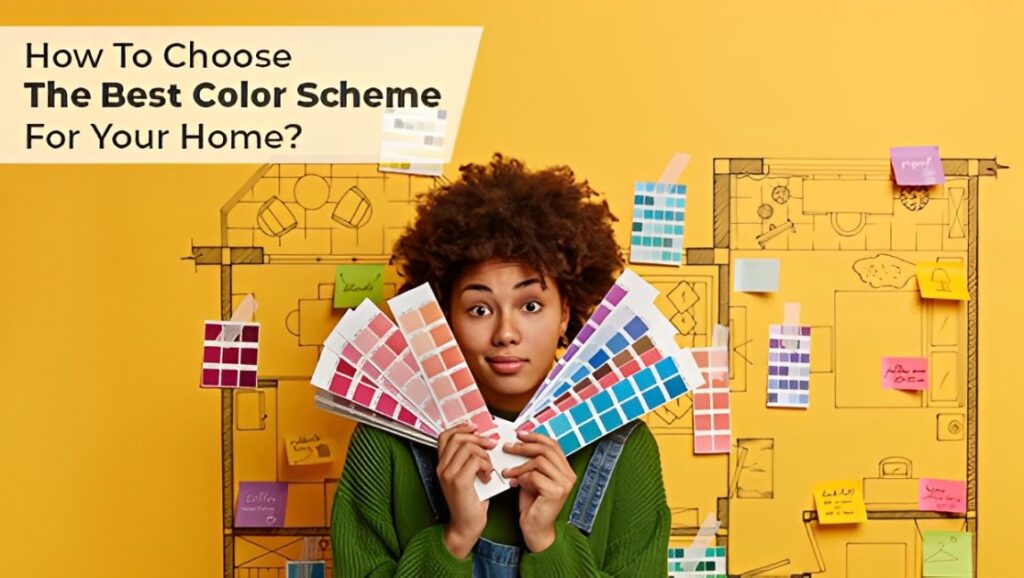 How to Choose the Perfect Color Scheme for Your Home